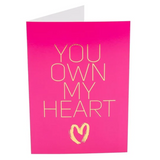 Cartes Coquines - Naughty Notes - You Own My Heart...And My Ass!
