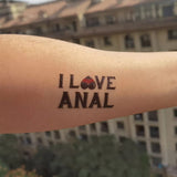 Tatoo temporaire - Séance photo - I LOVE ANAL