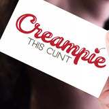 Tatoo temporaire - Séance photo - CREAMPIE THIS CUNT