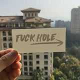 Tatoo temporaire - Séance photo - FUCK HOLE