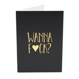 Cartes Coquines - Naughty Notes - Wanna F*ck?...Me Too!